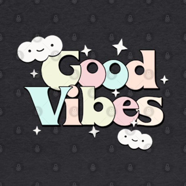 Good Vibes /// Original Retro Style Typography Design by DankFutura